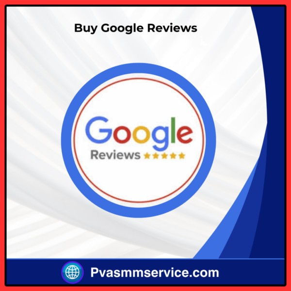 Buy Google Reviews