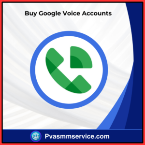 Buy Google Voice Accounts