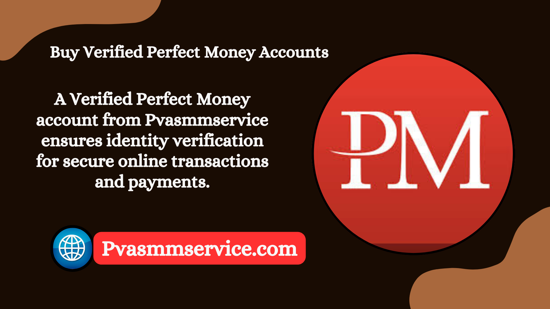 Buy Verified Perfect Money Account